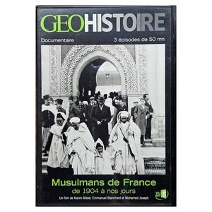 GeoHistoire Musulmans de France DVD Documentary 3 Episodes 1904-Today French‎